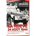 La Nueve, 24 ao�t 1944 : Ces r�publicains espagnols qui ont lib�r� Paris