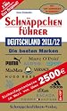 Schn&auml;ppchenf&uuml;hrer Deutschland 2011/2012: Die besten Marken. Mit Einkaufsgutscheinen im Wert von &uuml;ber 2500 Euro