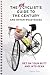 Spinning Your Wheels: A Cycler's Guide to Getting Off Your Butt and Into Gear