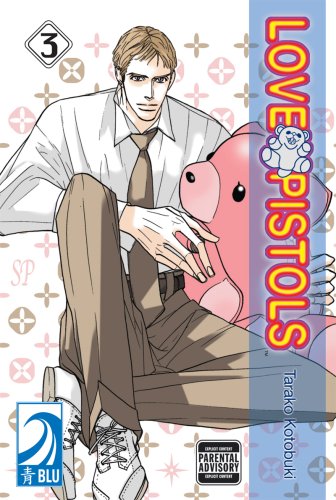 Love Pistols Volume 3: (Yaoi)