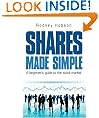 Shares Made Simple: A beginner's guide to the stock market