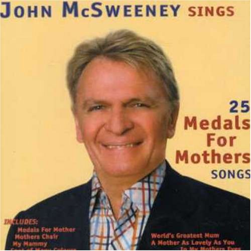 CD-Charts  Search : 25 Medals for Mothers Songs