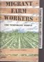 Migrant Farm Workers: The Temporary People (Impact Books)