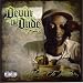 Devin The Dude  Almighty Dollar