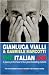 The Italian Job: A Journey to the Heart of Two Great Footballing Cultures