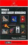 Methods in Insect Sensory Neuroscience