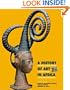 History of Art in Africa, A (2nd Edition)