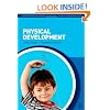 Physical Development (Supporting Development in the Early Years Foundation Stage)