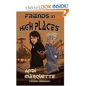 Friends in High Place - Andi Marquette