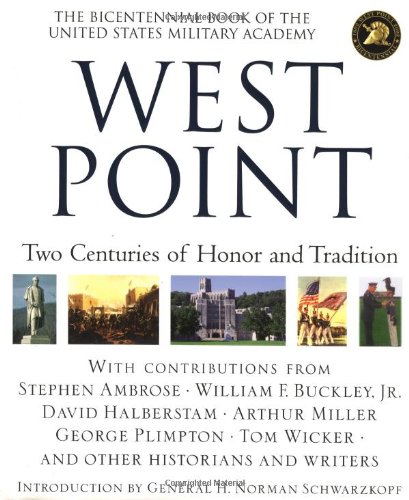 West Point: Two Centuries of Honor and TraditionFrom Grand Central Publishing West Point: Two Centuries of Honor and TraditionFrom Grand Central Publishing
