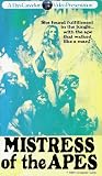 Mistress of the Apes [VHS]