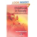 Childhood in Society for Early Childhood Studies