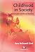 Childhood in Society for Early Childhood Studies