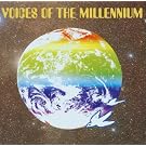 Voices of the Millennium