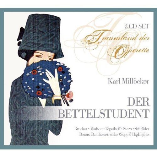 Carl Mill�cker: Der Bettelstudent (Operette) (Gesamtaufnahme)