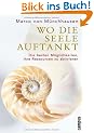 Wo die Seele auftankt: Die besten M�glichkeiten, Ihre Ressourcen zu aktivieren