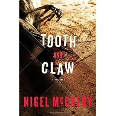 Tooth and Claw: A Mystery by Nigel McCrery