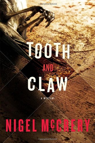 Tooth and Claw: A Mystery