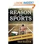 The Reason For Sports: A Christian Fanifesto
