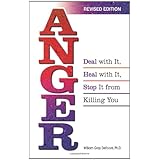 anger deal with it heal with it stop it from killing you