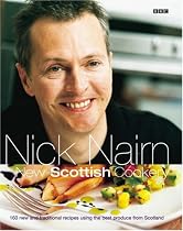 Nick Nairn's New Scottish Cookery Book