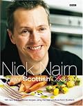 New Scottish Cookery: 160 New and Traditional Recipes Using the Best Produce from Scotland