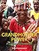 Grandmother Power: A Global Phenomenon
