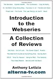 Introduction to the Webseries: A Collection of Reviews Introduction to the Webseries: A Collection of Reviews