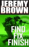 FIND > FIX > FINISH (Sheepdog Thrillers)