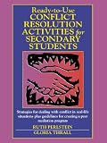 Ready-to-Use Conflict Resolution Activities for Secondary Students (J-B Ed: Ready-to-Use Activities)