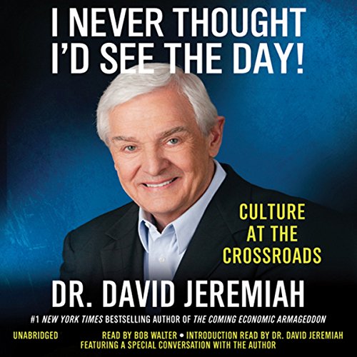 I Never Thought I'd See the Day!: Culture at the Crossroads