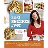 Best Recipes Ever from Canadian Living and CBC: Fresh, Fun & Tasty Tested-Till-Perfect Recipes From the Hit Show