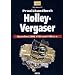 Praxishandbuch Holley-Vergaser: Baureihen 2300, 4150, 4160 u. a