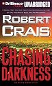 Chasing Darkness: An Elvis Cole Novel (Elvis Cole Novels) (Elvis Cole Novels)