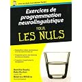 Exercices de programmation neurolinguistique pour les nuls