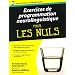 Exercices de programmation neurolinguistique pour les nuls