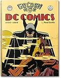 The golden age of DC Comics : 1935-1956