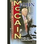 John Mccain: Profile of a Leading Republican (Career Profiles) book cover