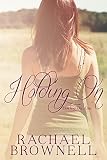 Holding On