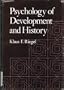 Psychology of Development and History (Perspectives in Developmental Psychology)