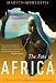 The Fate of Africa: A History of Fifty Years of Independence