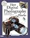 Books : How Digital Photography Works