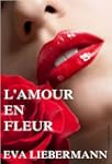 L'amour en fleur