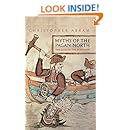 Myths of the Pagan North: The Gods of the Norsemen