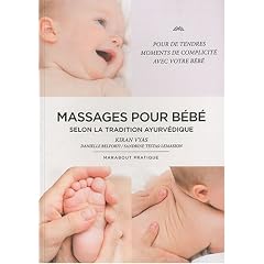 Le massage des b�b�s selon la tradition ayurv�dique