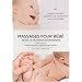 Le massage des b�b�s selon la tradition ayurv�dique