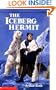 The Iceberg Hermit (Point)