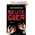 Beutegier: Roman