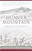 Hunger Mountain: A Field Guide to Mind and Landscape