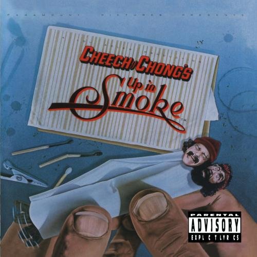Cheech & Chong - Up In Smoke, Cheech & Chong - Zortam Music